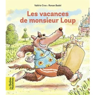 Image de Les vacances de Monsieur Loup
