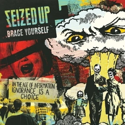 Afbeelding van Seized Up Brace Yourself (LP)