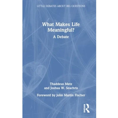 Afbeelding van Little Debates about Big Questions What Makes Life Meaningful?