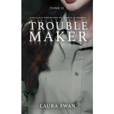 Image de Troublemaker Tome 2