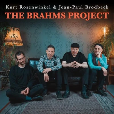 Afbeelding van Kurt &amp; Jean Paul Brodbeck Rosenwinkel Brahms Project (CD)