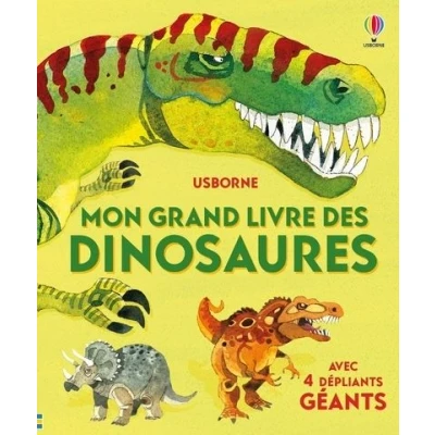 Image de Mon grand livre des dinosaures Dès 4 ans