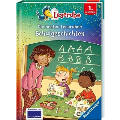 Afbeelding van Die besten Schulgeschichten für Erstleser Leserabe ab 1. Klasse Erstlesebuch Kinder 6 Jahren