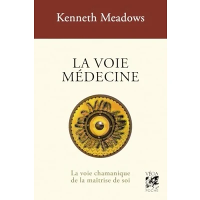 Afbeelding van LA VOIE MEDECINE CHAMANIQUE DE MAITRISE SOI