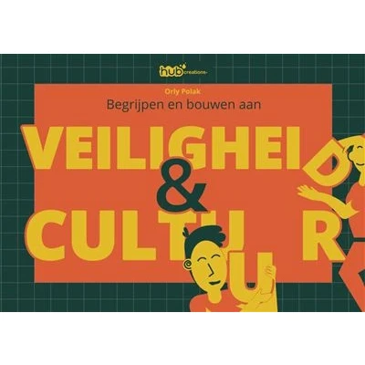 Image de Begrijpen en bouwen aan veiligheid &amp; cultuur