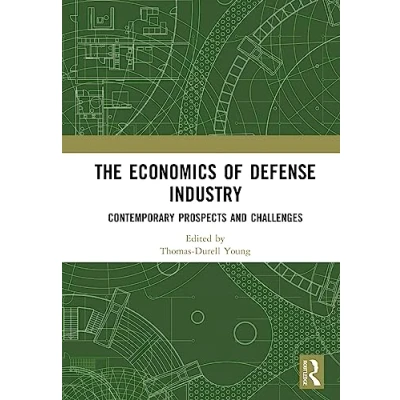 Afbeelding van The Economics of Defense Industry