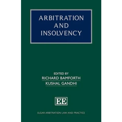 Afbeelding van Elgar Arbitration Law and Practice series Insolvency