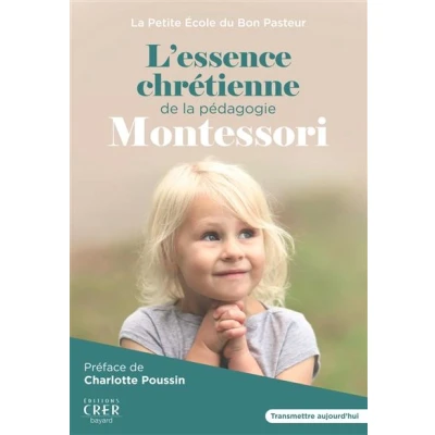 Image de L&#039;essence chrétienne de la pédagogie Montessori