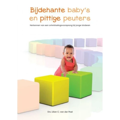 Afbeelding van Bijdehante baby s en pittige peuters