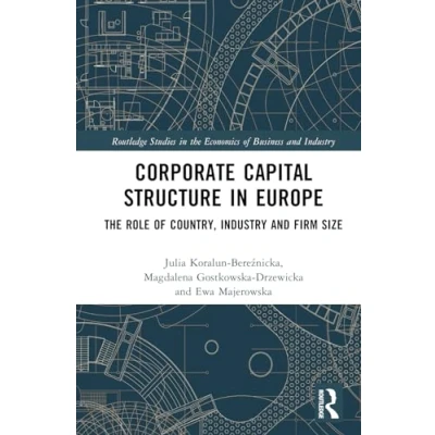 Afbeelding van Routledge Studies in the Economics of Business and Industry Corporate Capital Structure Europe