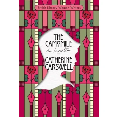 Afbeelding van British Library Women Writers: The Camomile: An Invention