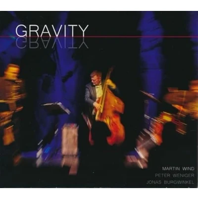 Afbeelding van Martin Wind, Peter Weniger, Jonas Burgwinkel Gravity (CD)