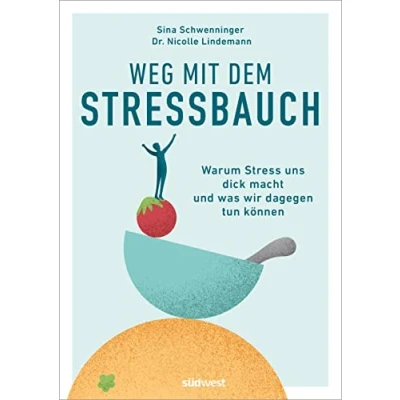 Afbeelding van Weg mit dem Stressbauch