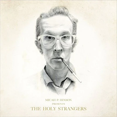 Afbeelding van Micah P. Hinson Presents The Holy Strangers (CD)