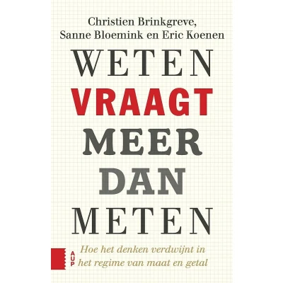 Afbeelding van Weten vraagt meer dan meten