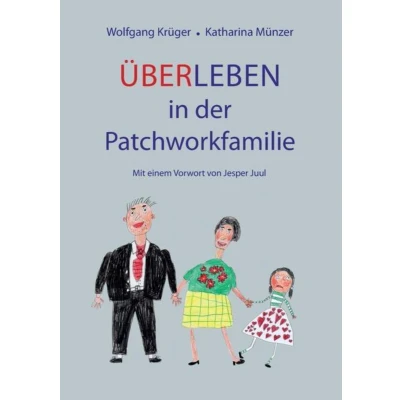 Afbeelding van Über Leben in der Patchworkfamilie