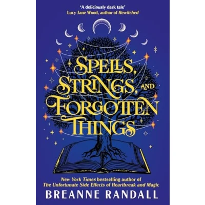 Afbeelding van Spells, Strings and Forgotten Things