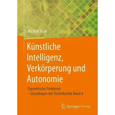Afbeelding van Künstliche Intelligenz, Verkörperung und Autonomie