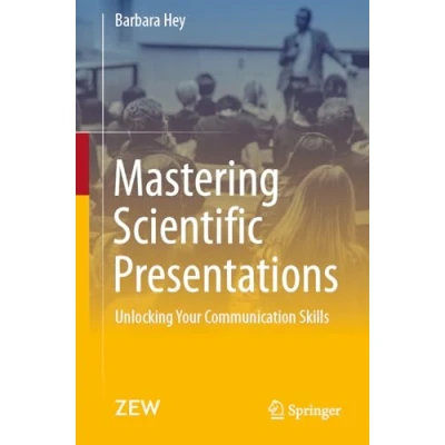 Afbeelding van Mastering Scientific Presentations