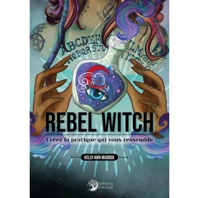 Image de Rebel Witch Créez la pratique qui vous ressemble