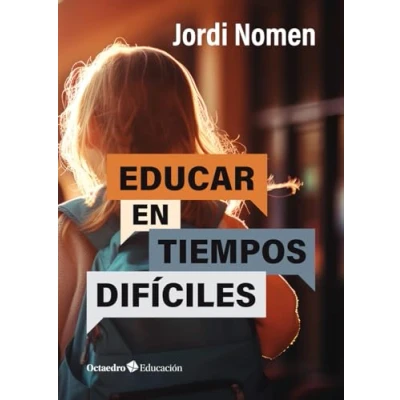 Afbeelding van Educar en tiempos difíciles