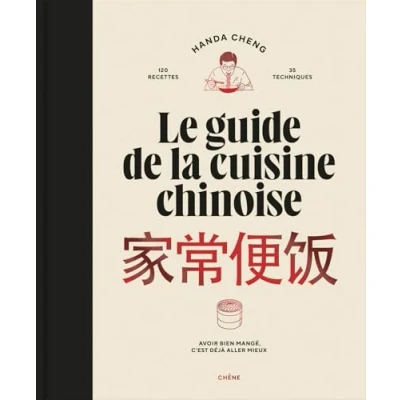 Afbeelding van Le guide de la cuisine chinoise