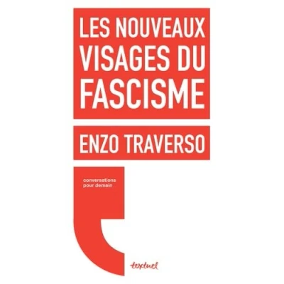 Afbeelding van Les nouveaux visages du fascisme