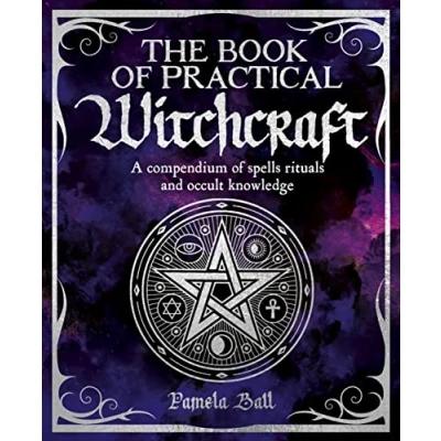 Afbeelding van The Book of Practical Witchcraft