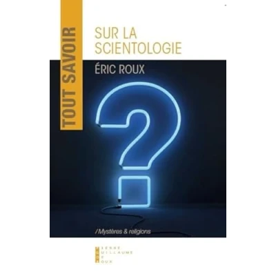 Afbeelding van Tout Savoir Sur La Scientologie