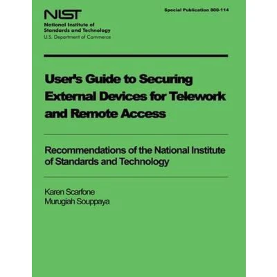 Afbeelding van User&#039;s Guide to Securing External Devices for Telework and Remote Access