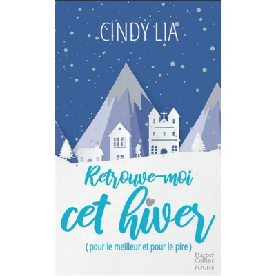 Image de Retrouve moi cet hiver (pour le meilleur et pour pire)