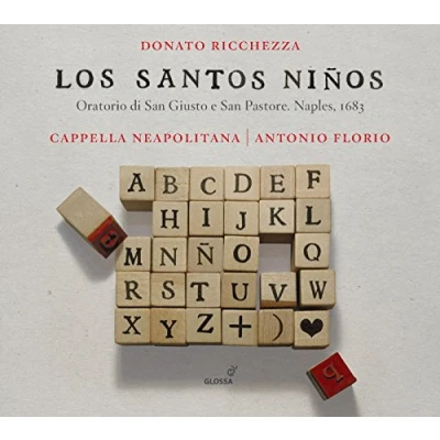Afbeelding van Cappella Neapolitana &amp; Antonio Florio Los Santos Niños Oratorio Di San Giusto E Pa Pastore. (CD)