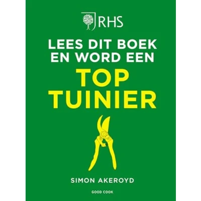 Afbeelding van Lees dit boek en word een toptuinier