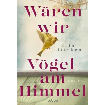 Afbeelding van Wären wir Vögel am Himmel