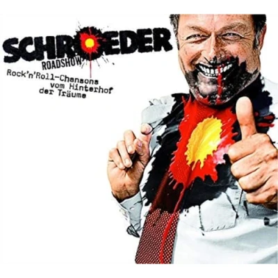 Afbeelding van Schroeder Roadshow Rock &#039;N Roll Chansons Vom Hinterhof (CD)