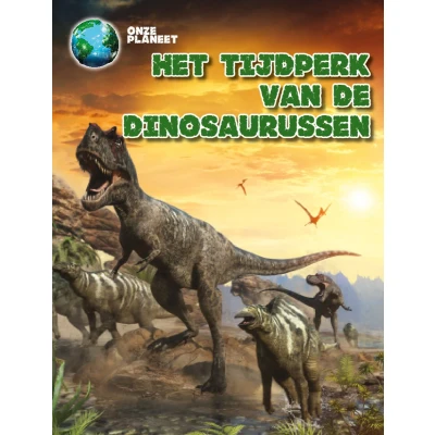 Afbeelding van Het tijdperk van de dinosaurussen