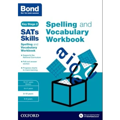 Afbeelding van Bond SATs Skills Spelling and Vocabulary Workbook