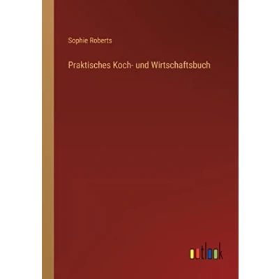 Afbeelding van Praktisches Koch und Wirtschaftsbuch