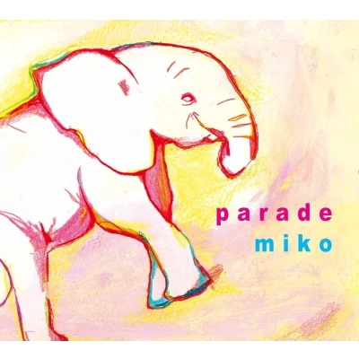 Afbeelding van Miko Parade (CD)