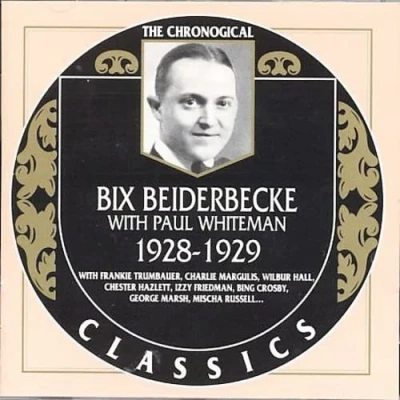 Afbeelding van Bix Beiderbecke with Paul Whiteman 1928 1929