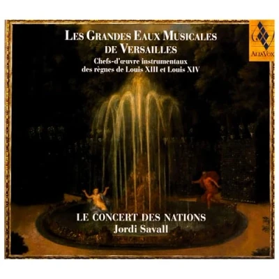 Afbeelding van Jordi Savall &amp; Concert Des Nations Grandes Eaux Musicales De Versaille (CD)