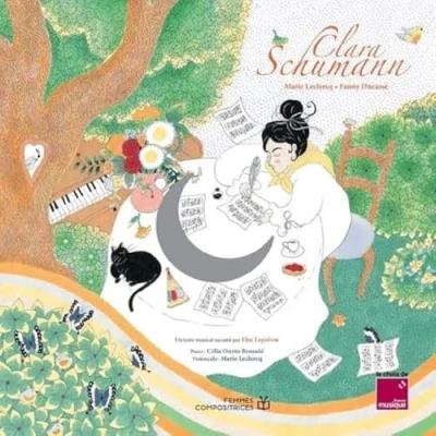 Afbeelding van Elsa Lepoivre &amp; Célia Oneto Bensaid Clara Schumann (CD)