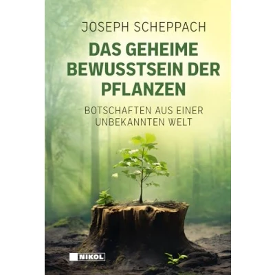 Afbeelding van Das geheime Bewusstsein der Pflanzen