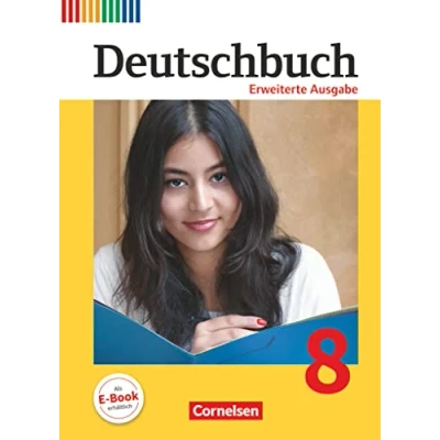 Afbeelding van Deutschbuch 8. Schuljahr Erweiterte Ausgabe Schülerbuch