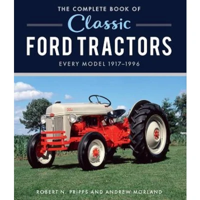 Afbeelding van Complete Book Series The of Classic Ford Tractors