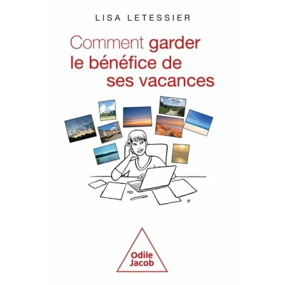 Image de Comment garder le bénéfice de ses vacances