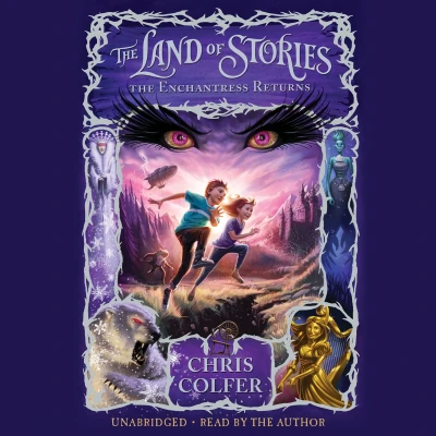 Afbeelding van The Land of Stories: Enchantress Returns