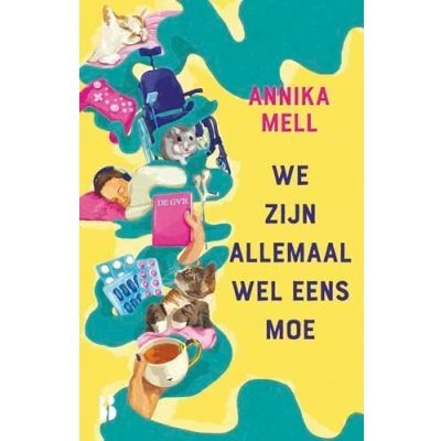 Afbeelding van We zijn allemaal wel eens moe