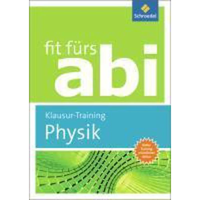 Afbeelding van Fit fürs Abi. Physik Klausur Training