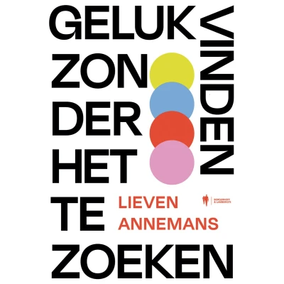 Afbeelding van Geluk vinden zonder het te zoeken